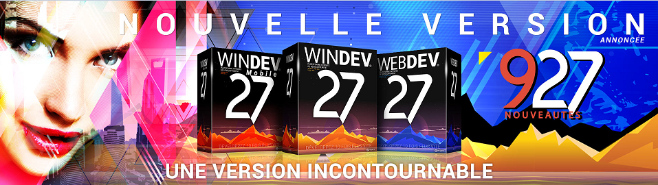  La version 27 de WINDEV, WEBDEV et WINDEV Mobile est annoncée