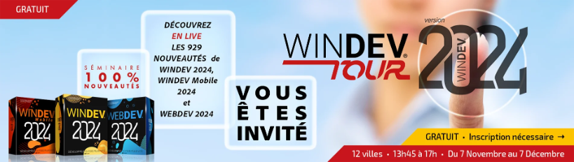 WINDEV Tour de la version 2024, 12 villes en France, Belgique, Suisse et Canada, les inscriptions sont ouvertes !