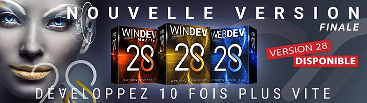 WINDEV, WEBDEV et WINDEV Mobile 28 sont disponibles en version finale dans l'espace téléchargement !